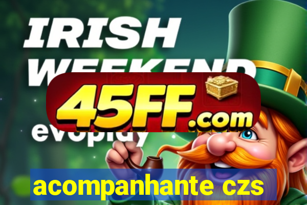 acompanhante czs
